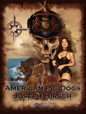 cover image of American Pig Dogs